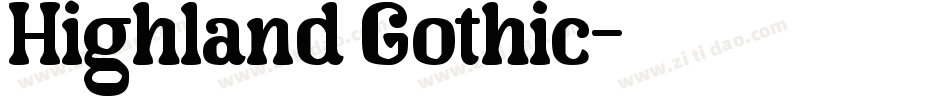 Highland Gothic字体转换